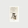 100 Chairs In 100 Days And It'S 100 Ways
