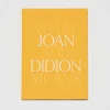 Joan Didion What She Means