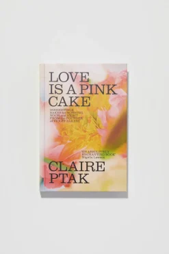 Love Is A Pink Cake